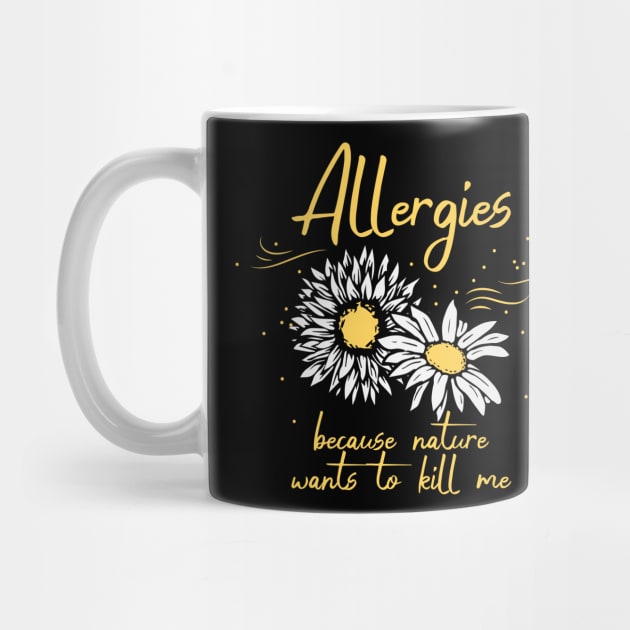 Allergies, nature wants to kill me by HolidayBug